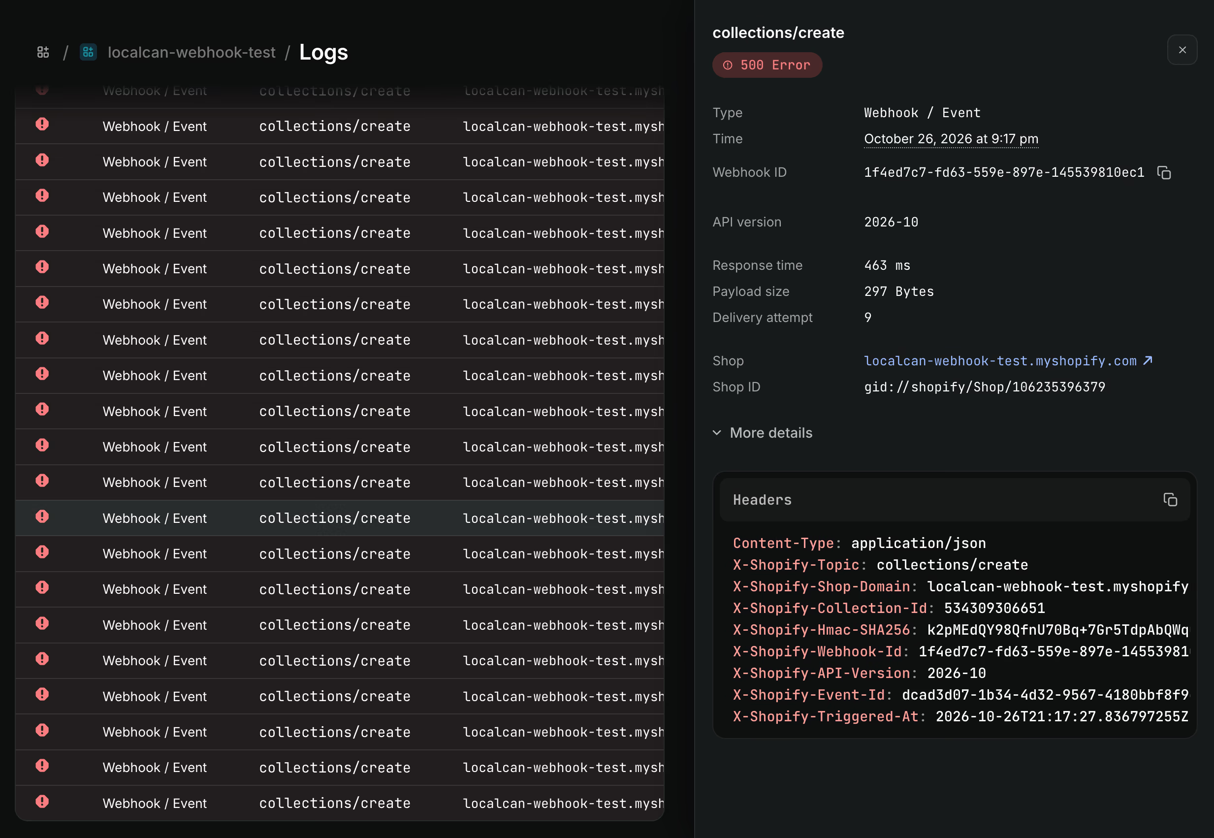 Shopify Dev Dashboard Logs for the app localcan-webhook-test: a column of failed collections/create webhook events, and the detail panel of one showing 500 Error, Webhook ID 1f4ed7c7-fd63-559e-897e-145539810ec1, API version 2026-10, response time 463 ms, payload size 297 bytes and Delivery attempt 9, with its X-Shopify headers below.